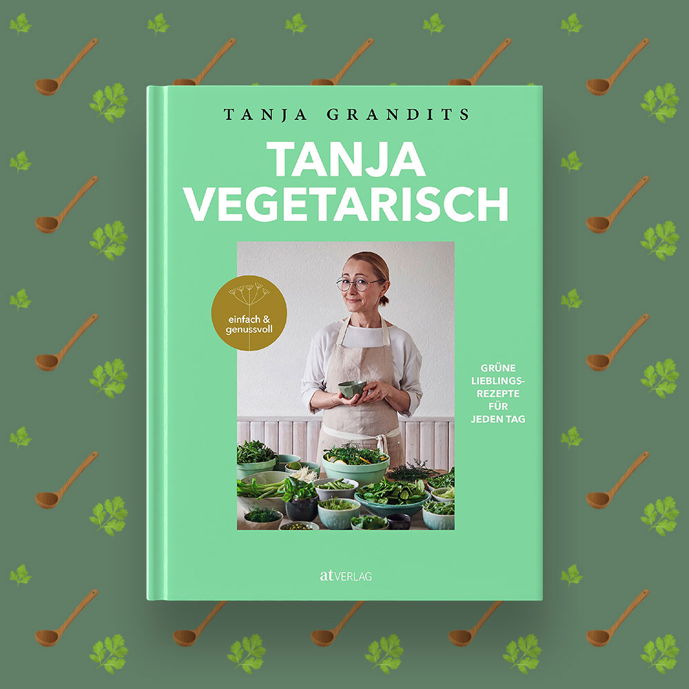 In ihrem neuen Kochbuch "Tanja vegetarisch" präsentiert Spitzenköchin und Sonnenschein Tanja Grandits tolle Rezepte für den Alltag, von denen es eines auf sonrisa zum Nachlesen- und Kochen gibt.