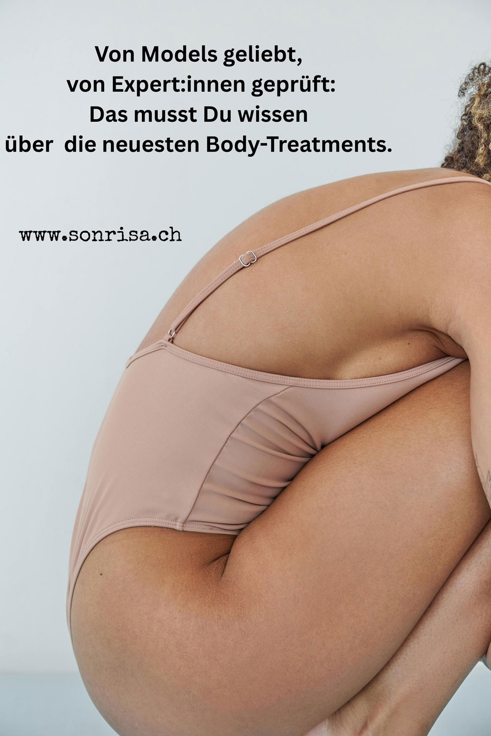 Von Detox bis Straffung: Eine Expertin ordnet ein und erklärt auf sonrisa die wichtigsten Body-Treatments – verständlich, fundiert, authentisch.